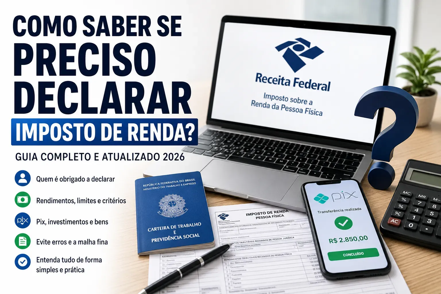 Como Saber se Preciso Declarar Imposto de Renda - Fonte: Imagem gerada por IA (DALL·E / ChatGPT)