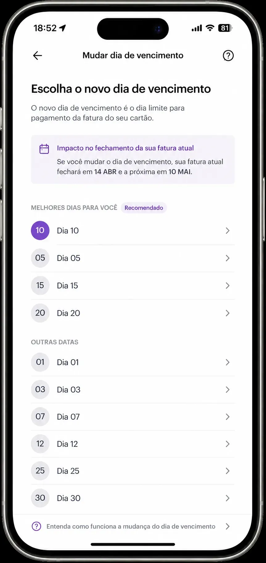Menu de escolha de novas datas de vencimento diretamente no aplicativo do Nubank.
